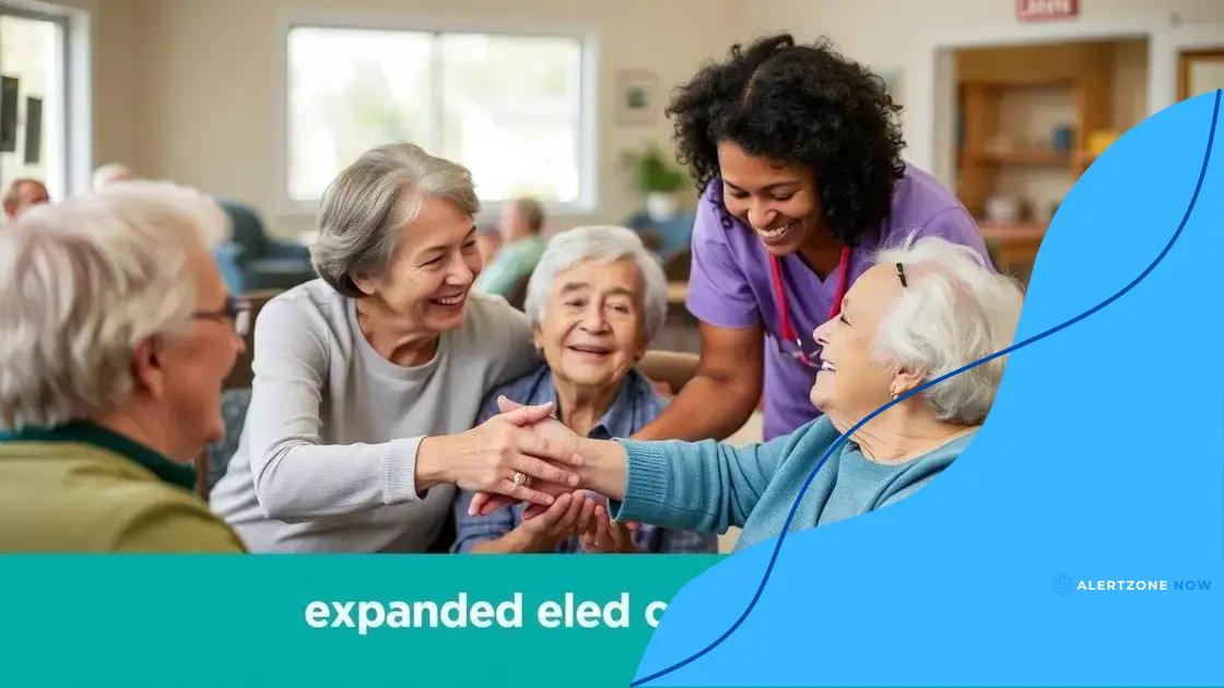 Benefits of expanding elder care support